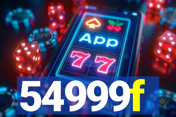54999f
