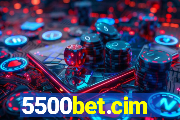 5500bet.cim