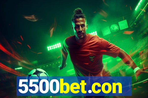 5500bet.con