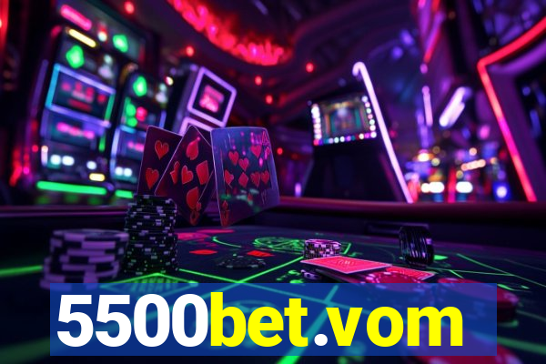 5500bet.vom