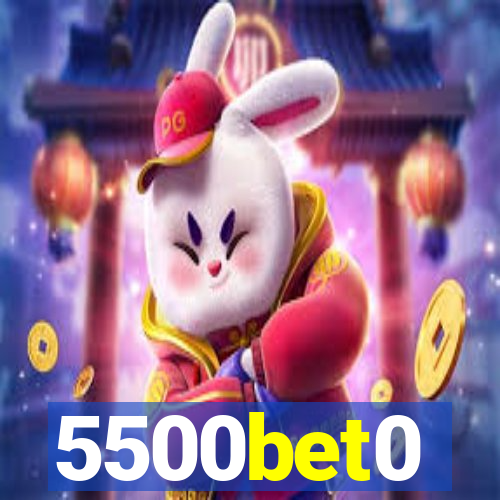 5500bet0