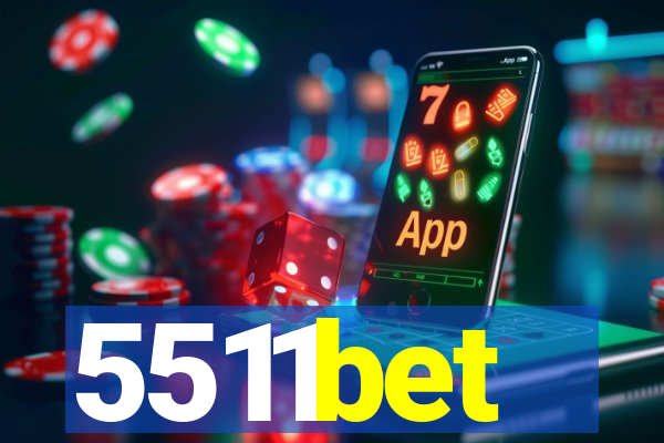 5511bet