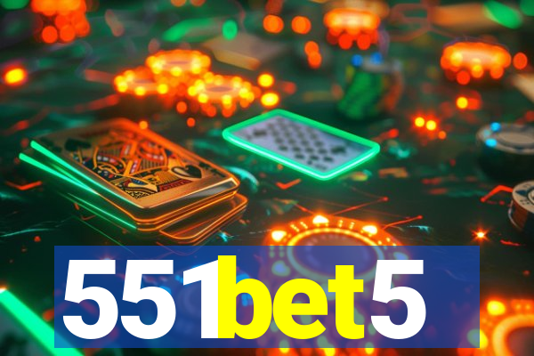 551bet5