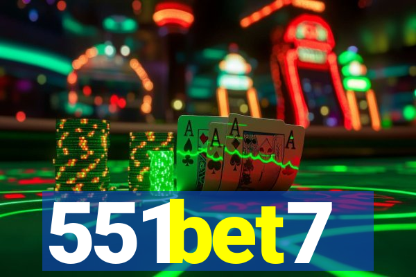 551bet7
