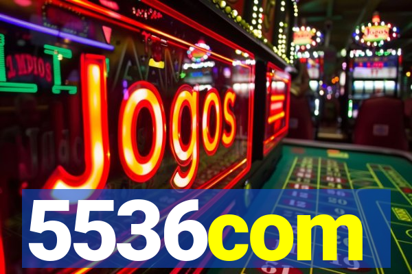 5536com