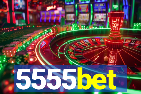 5555bet