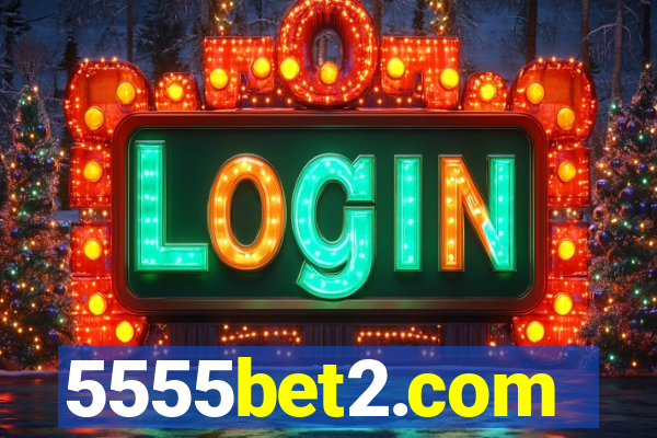 5555bet2.com