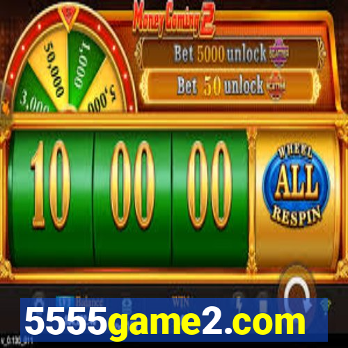 5555game2.com