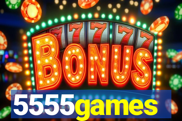 5555games