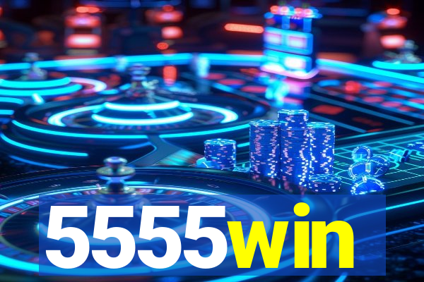 5555win