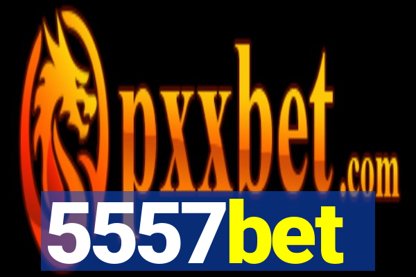5557bet