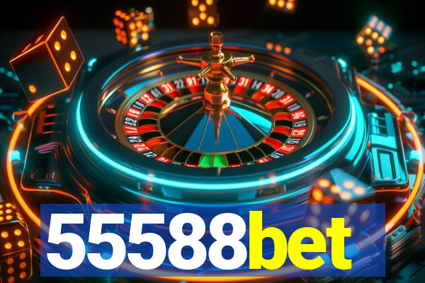 55588bet