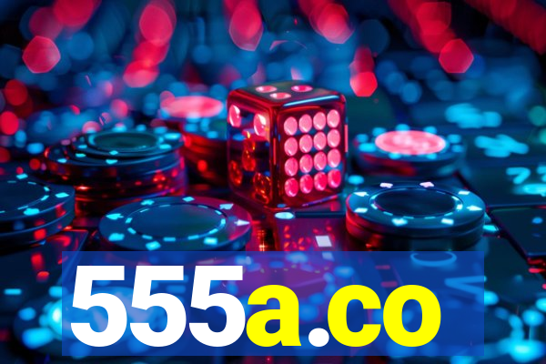 555a.co