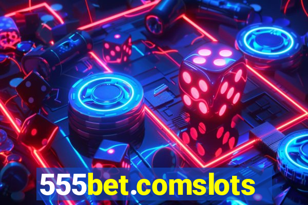555bet.comslots