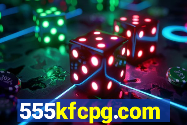 555kfcpg.com