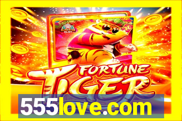 555love.com