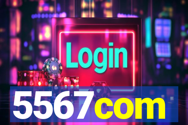 5567com
