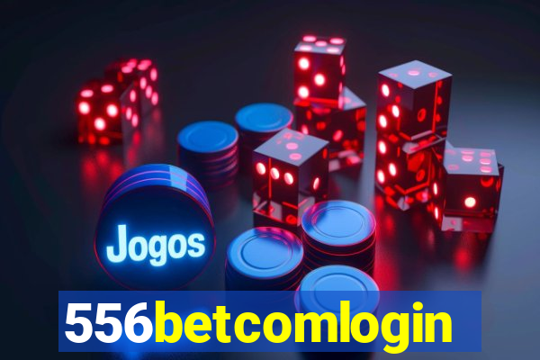 556betcomlogin