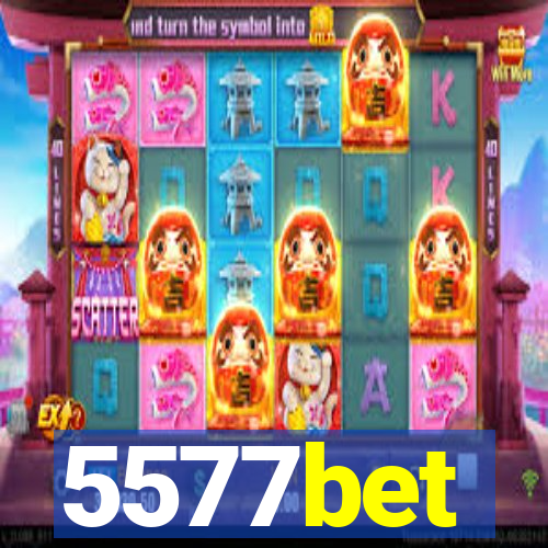 5577bet
