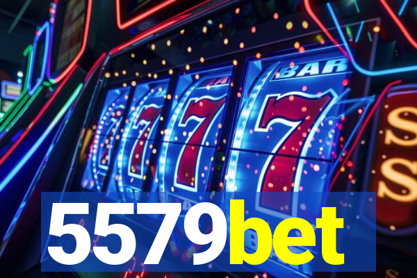 5579bet