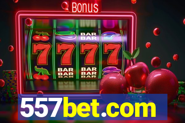 557bet.com