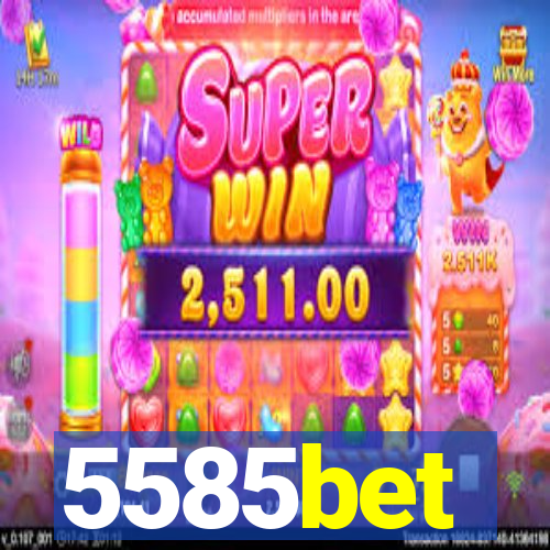 5585bet