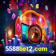 5588bet2.com