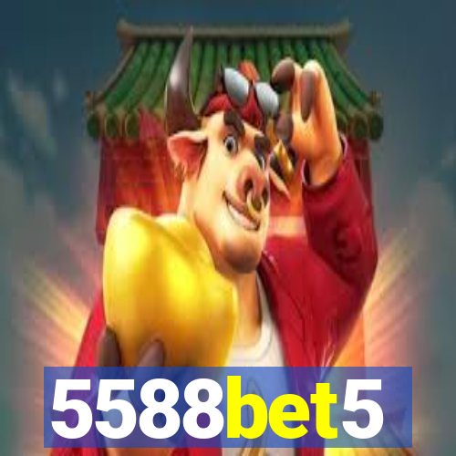 5588bet5