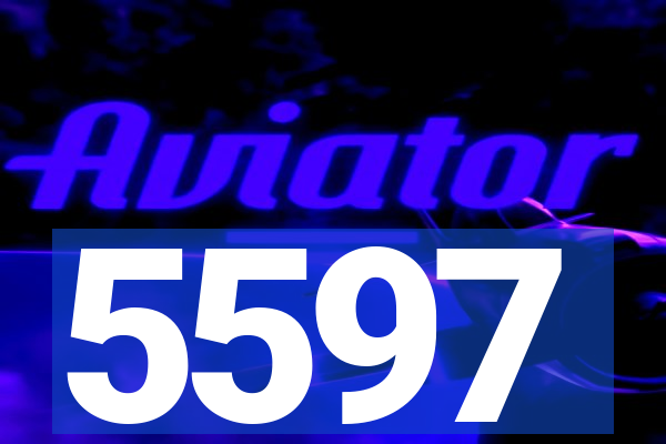 5597