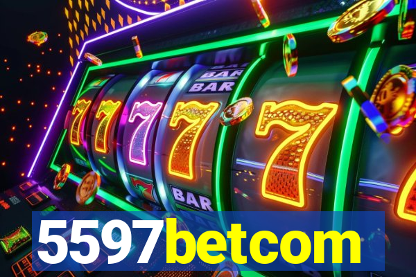 5597betcom