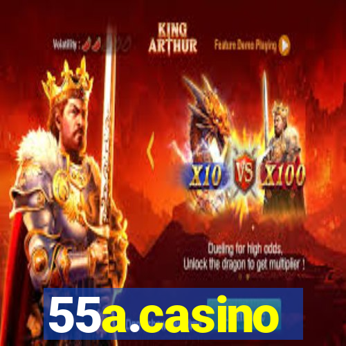 55a.casino