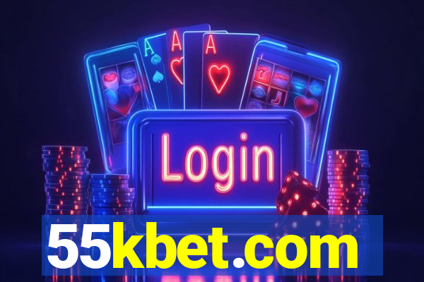 55kbet.com