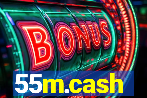 55m.cash