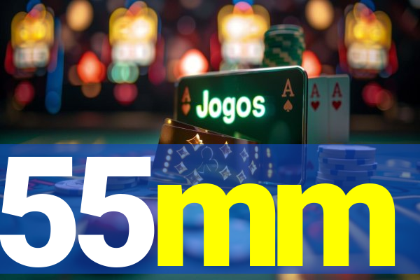 55mm