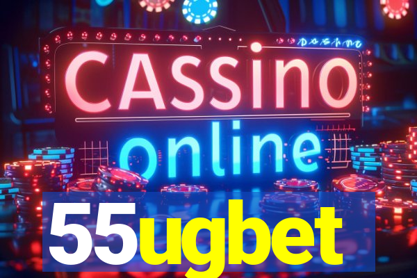 55ugbet