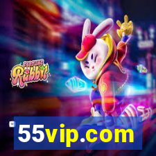 55vip.com
