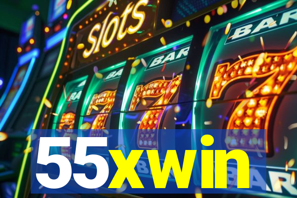 55xwin