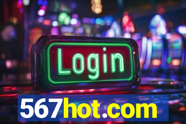 567hot.com