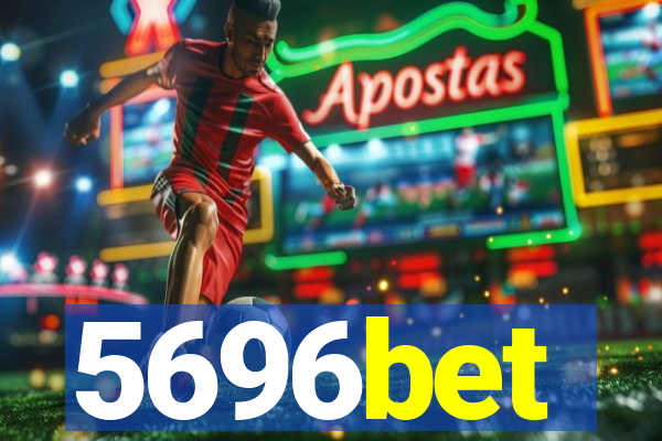 5696bet