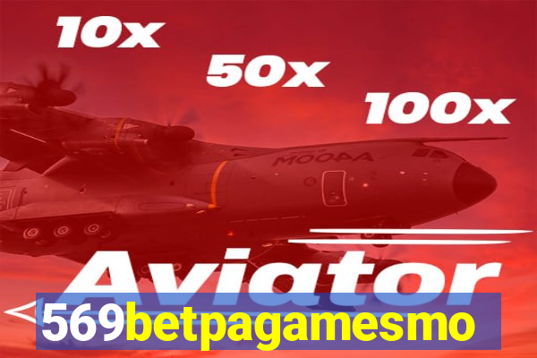 569betpagamesmo
