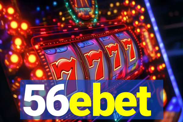 56ebet