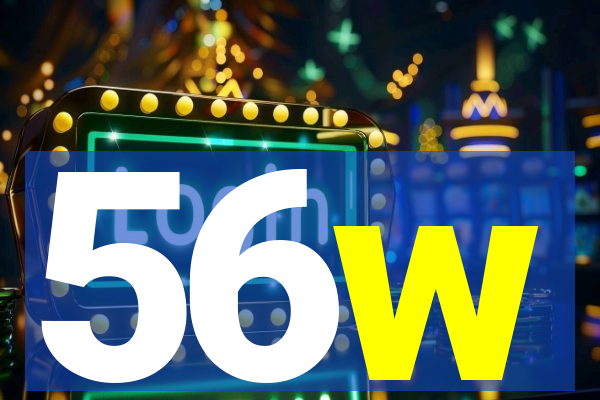 56w