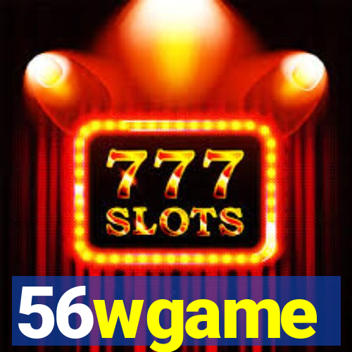 56wgame