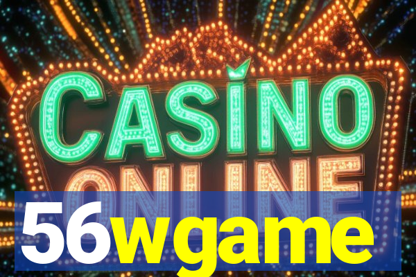56wgame