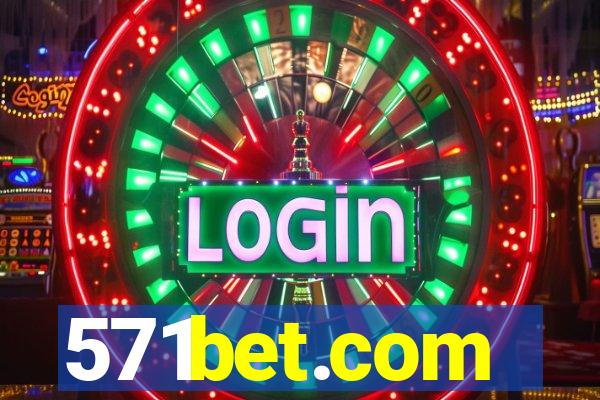 571bet.com