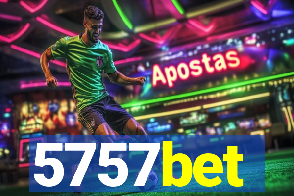 5757bet
