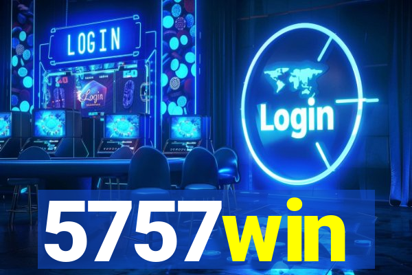 5757win