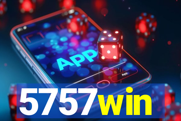 5757win