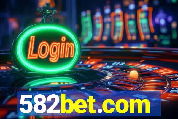 582bet.com