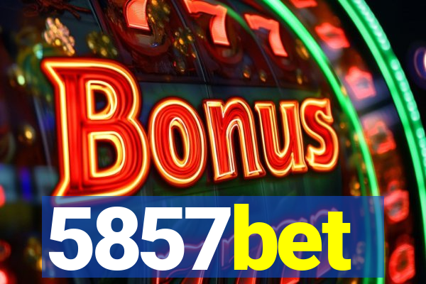 5857bet